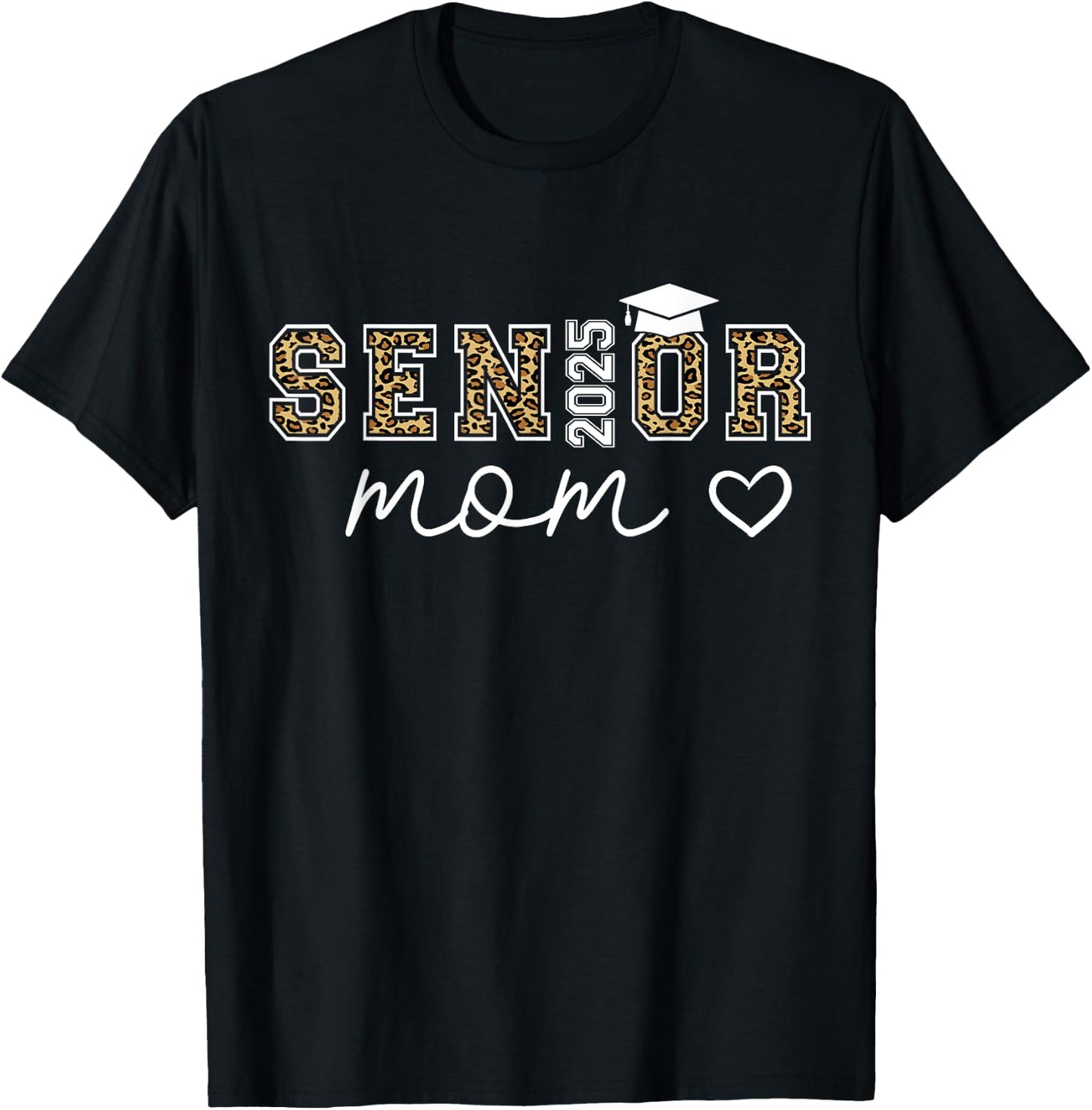 Proud mom Class of 2025 Senior Graduate Senior 25 Graduation T-Shirt - T-Shirt | Black