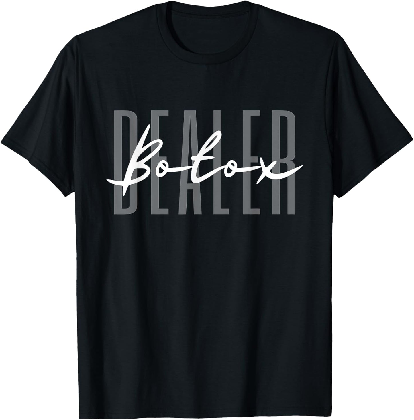 Botox Dealer Syringe Cosmetic Aesthetic Nurse Cosmetic T-Shirt - T-Shirt | Black