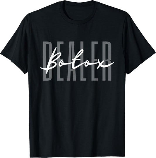 Botox Dealer Syringe Cosmetic Aesthetic Nurse Cosmetic T-Shirt - T-Shirt | Black