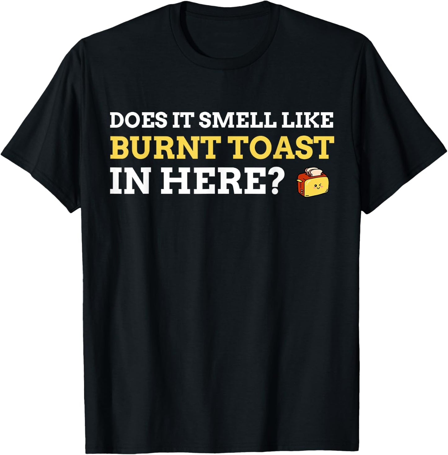 Burnt Toast Brain Attack Gifts & Funny Stroke Survivor T-Shirt - T-Shirt | Black