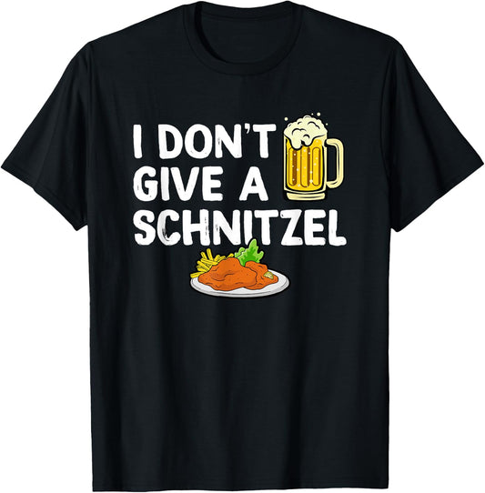 I Don't Give A Schnitzel - Germany Oktoberfest German T-Shirt - T-Shirt | Black