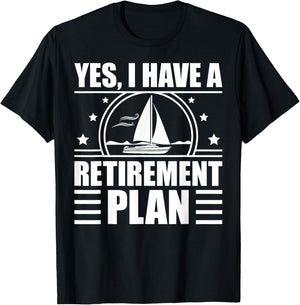 Funny Sailing Designs Women Sailing Retirement Plan T-Shirt - T-Shirt | Black