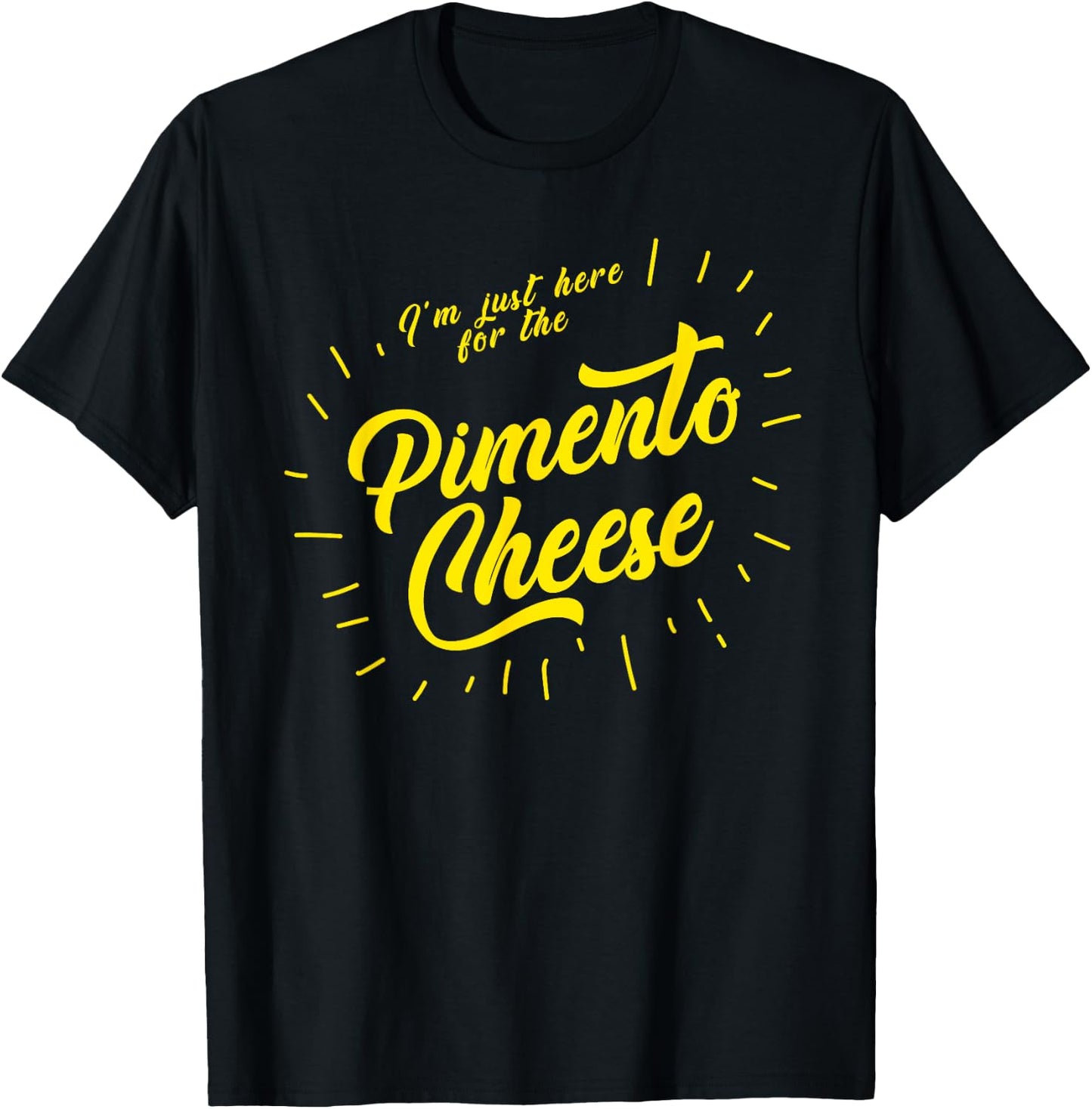 Im just here for the Pimento Cheese Funny Golf T-Shirt - T-Shirt | Black