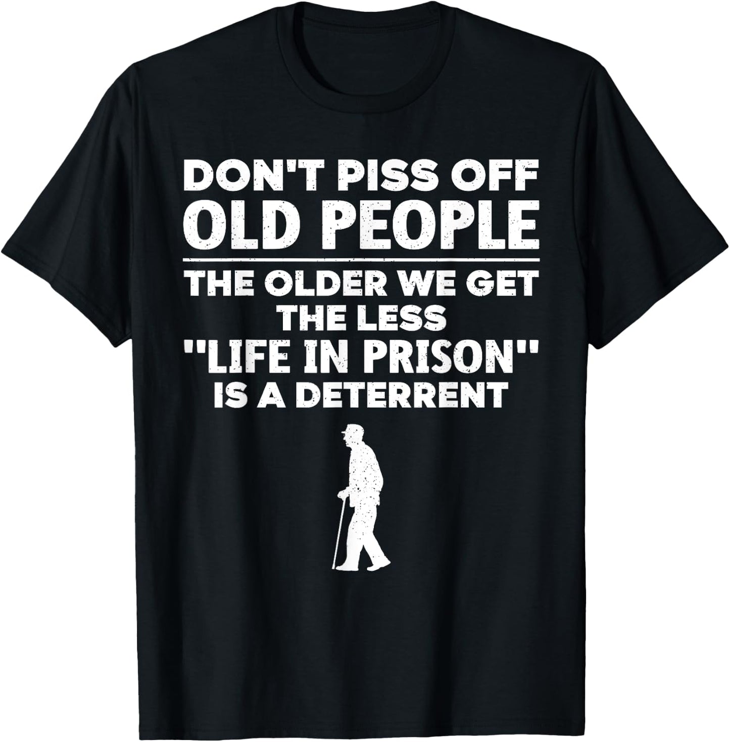 Funny Old People Gag For Grandpa Grandma Men Getting Old T-Shirt - T-Shirt | Black