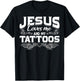 Christian Tattooist Tatted Jesus Loves Me And My Tattoos T-Shirt - T-Shirt | Black