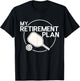 My Retirement Plan Pickleball Funny Pickleball Retirement T-Shirt - T-Shirt | Black