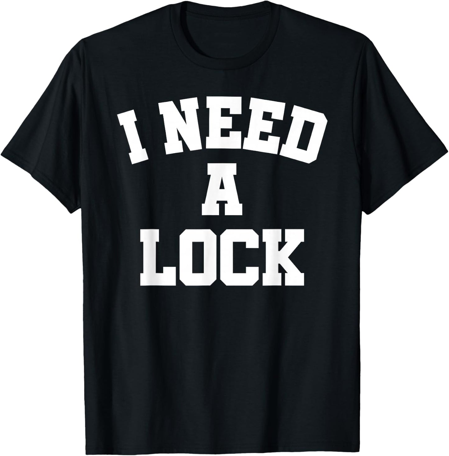 Sports Betting I Need A Lock Gambling Parlay Handicapper Win T-Shirt - T-Shirt | Black