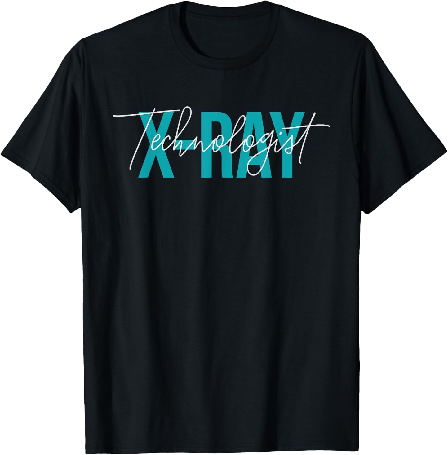 X-Ray Tech Radiology Technologist Radiologic Tech T-Shirt - T-Shirt | Black