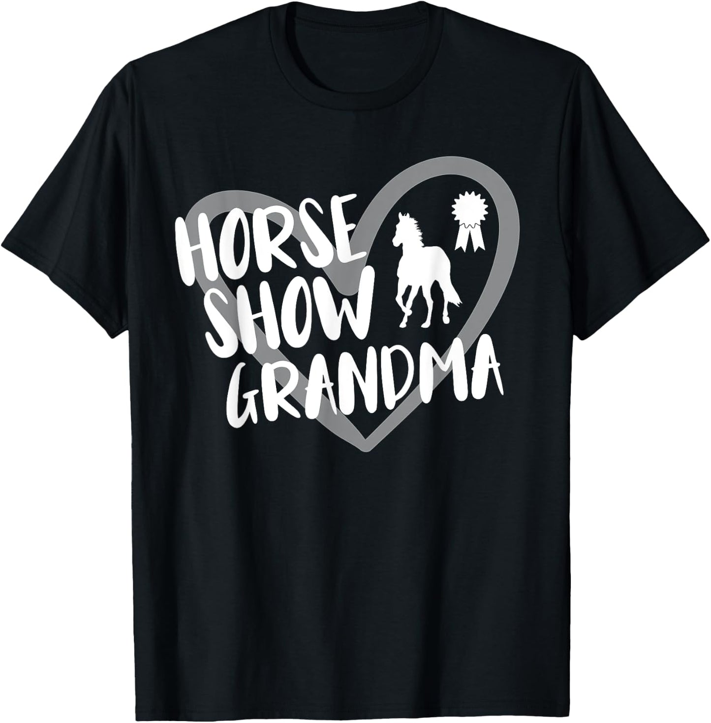 Funny Horse Show Grandma Heart T-Shirt - T-Shirt | Black
