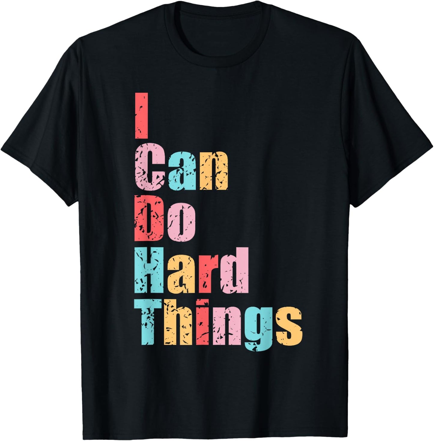 I Can Do Hard Things Vest Workout Summer Casual T-Shirt - T-Shirt | Black