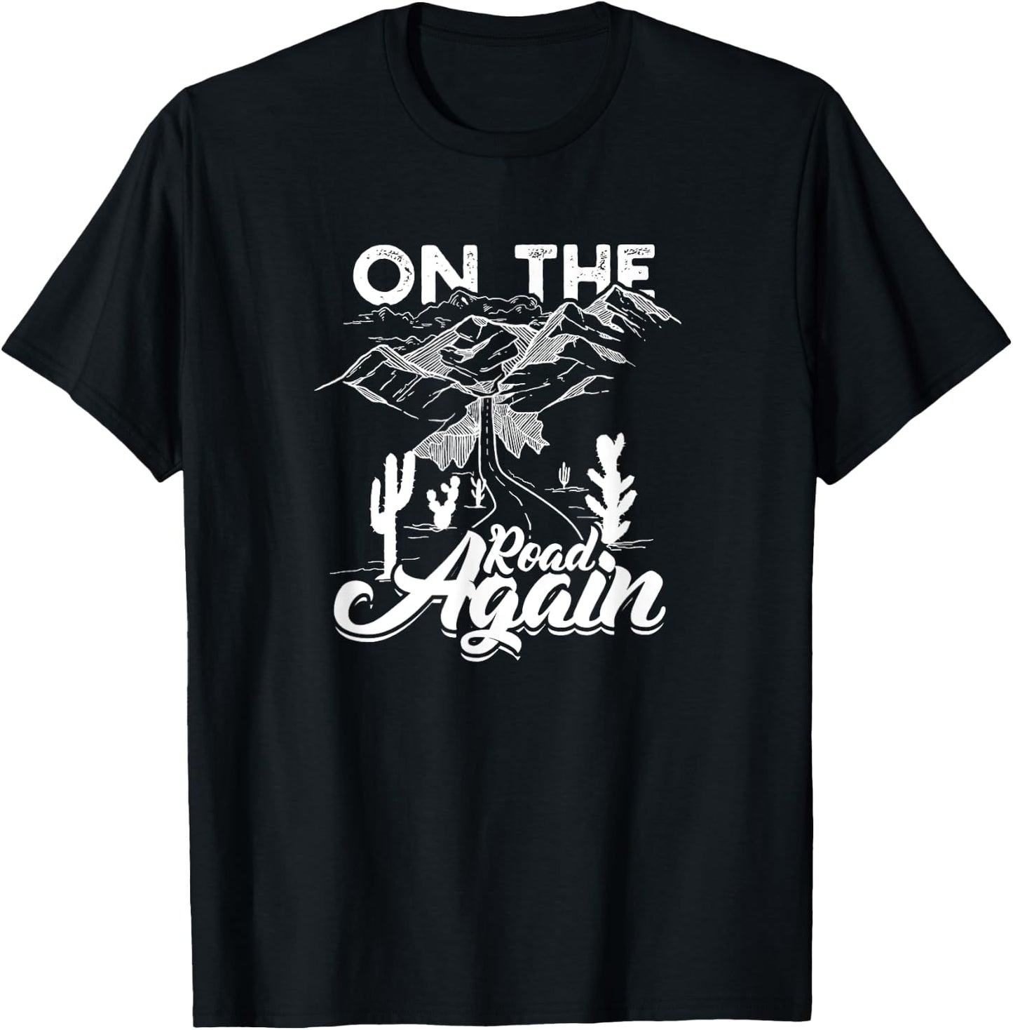 On The Road Again - Long drive then camping with family T-Shirt - T-Shirt | Black