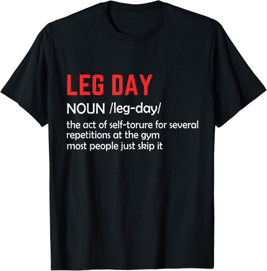 Leg Day Definition Gym Pump Cover Oversized Gym Workout T-Shirt - T-Shirt | Black