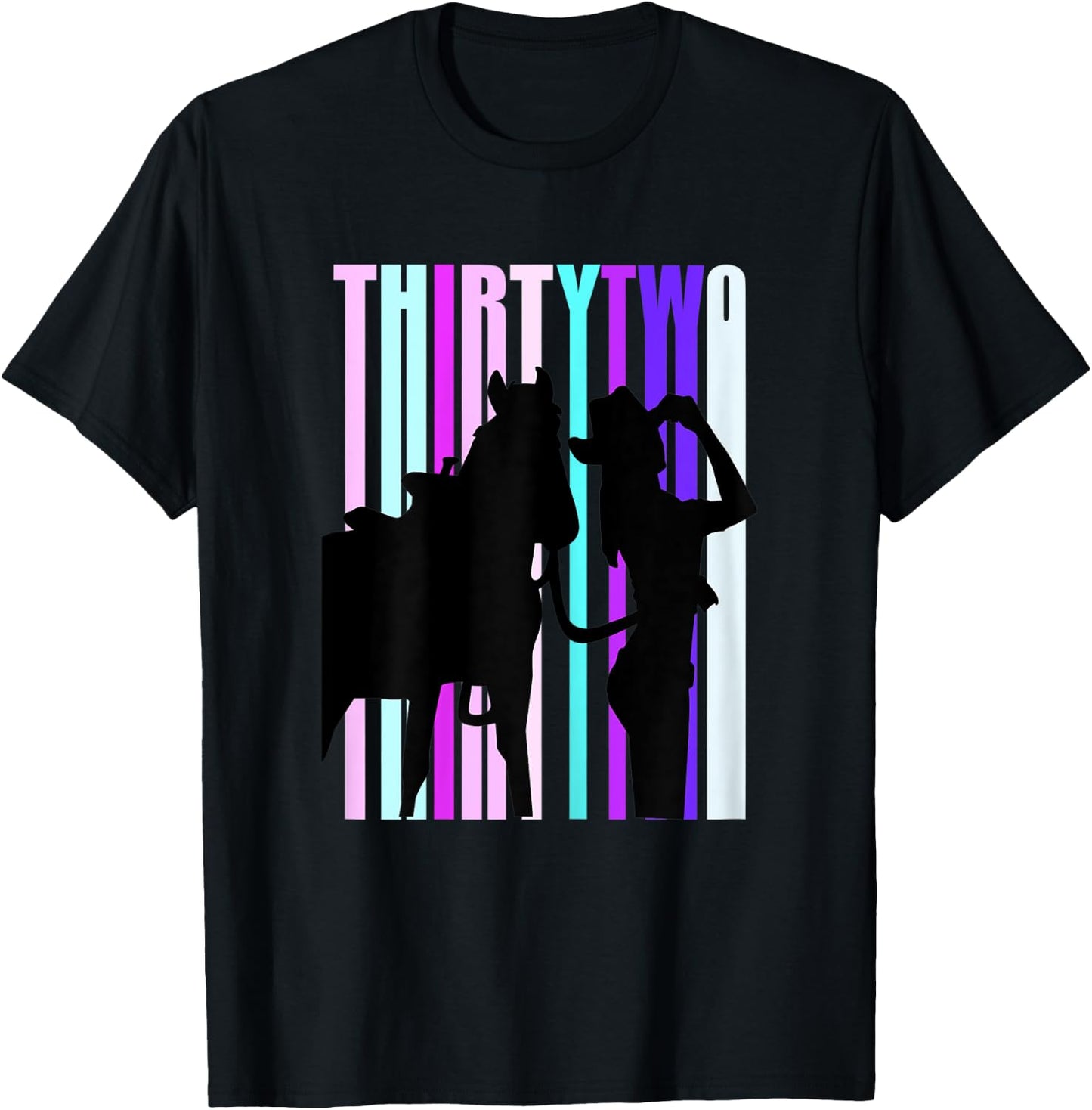 Cowgirls 32nd Birthday Woman And Horse Rodeo Cowgirl 32 T-Shirt - T-Shirt | Black