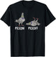 Funny Pigeon Pigeoff Birding Bird Lover T-Shirt - T-Shirt | Black