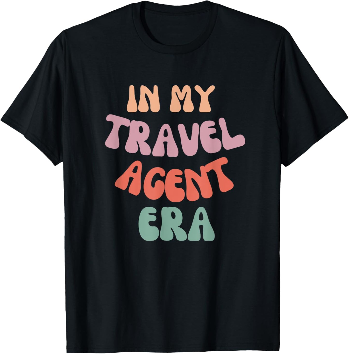 In My Travel Agent Era Funny Travel Agent T-Shirt - T-Shirt | Black