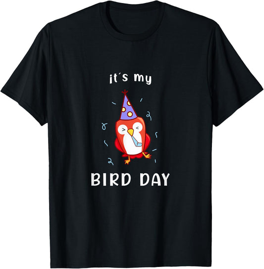 It's My Bird-Day Funny Birthday T-Shirt - T-Shirt | Black