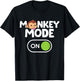 Monkey Mode On T-Shirt - T-Shirt | Black
