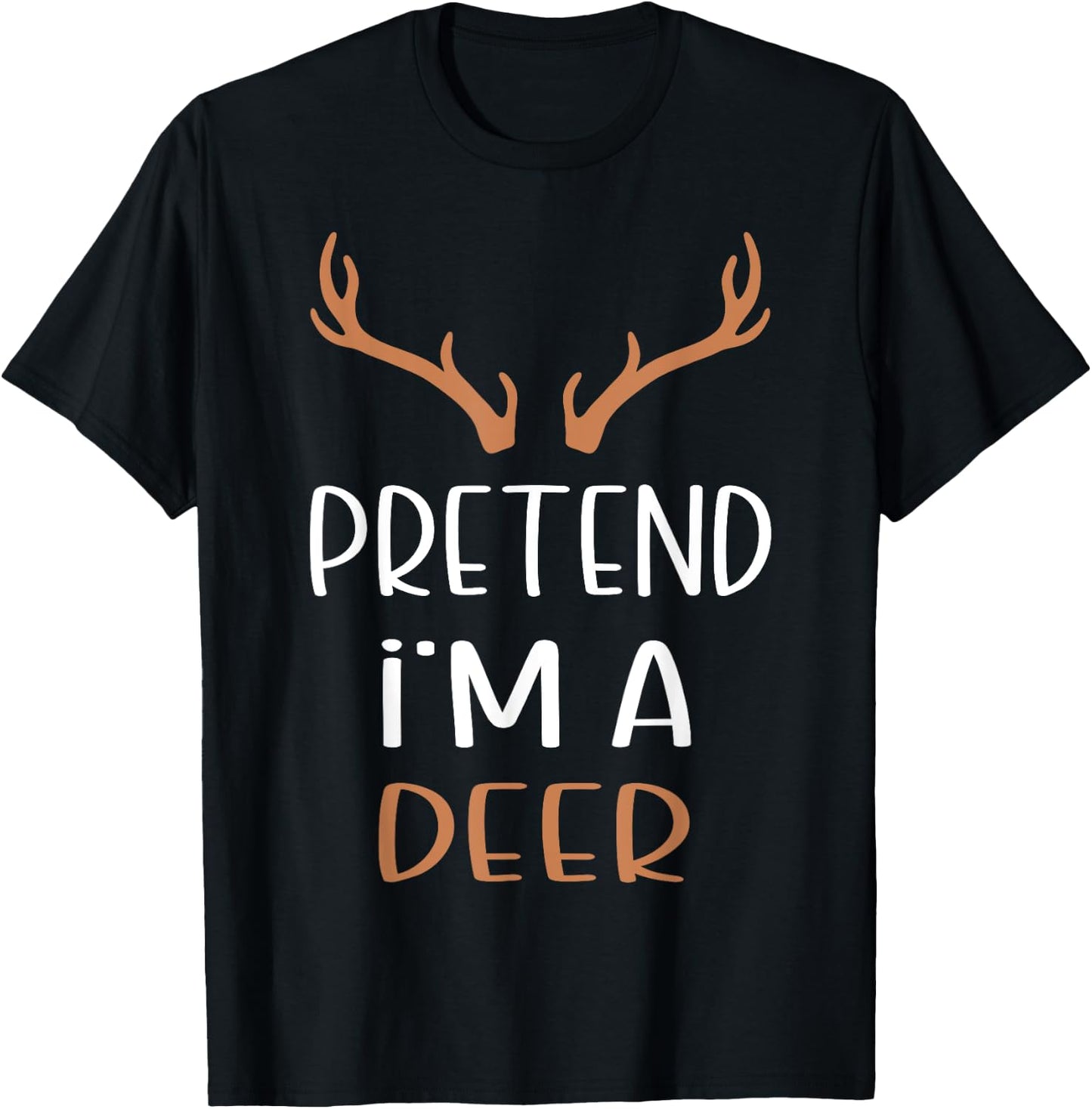 Pretend I'm A Deer Lazy Halloween Costume T-Shirt - T-Shirt | Black