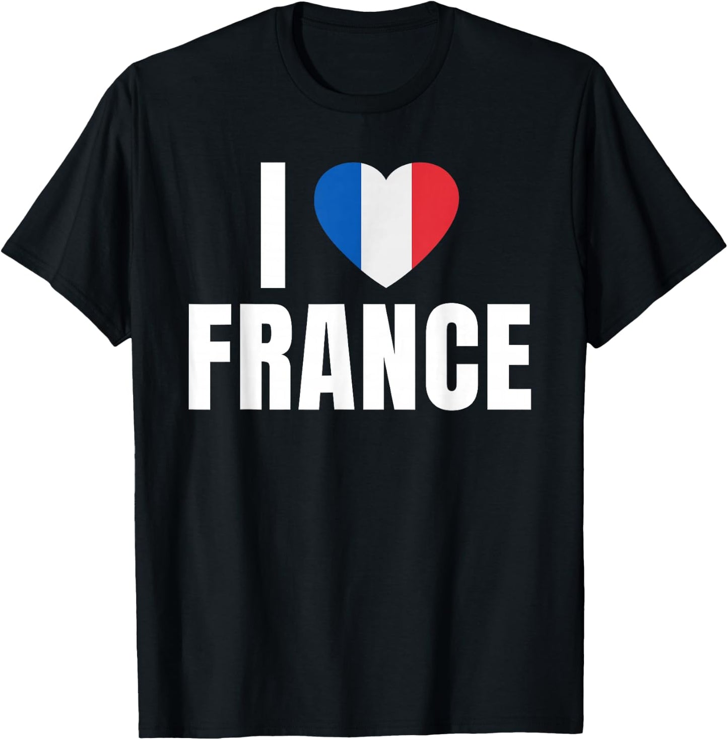 I love France T-Shirt - T-Shirt | Black