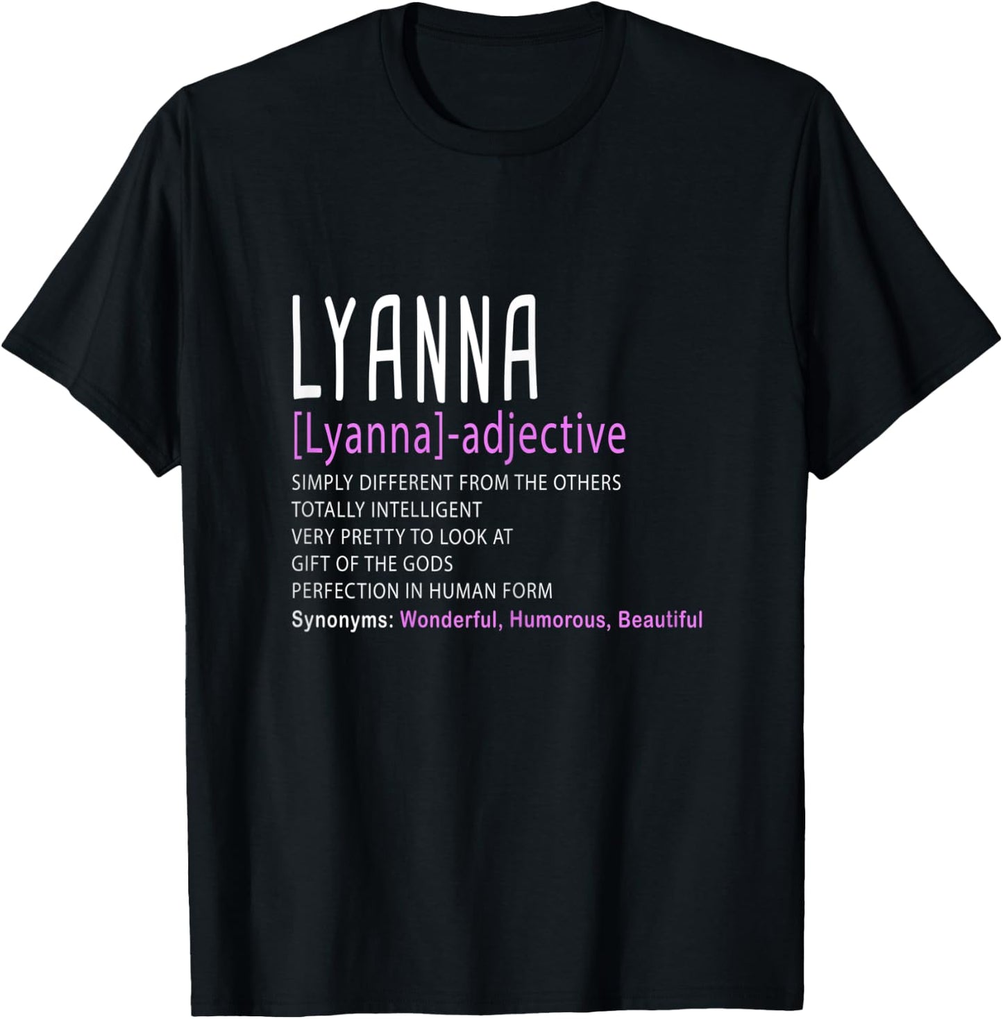 Personalized Name Description Lyanna T-Shirt - T-Shirt | Black