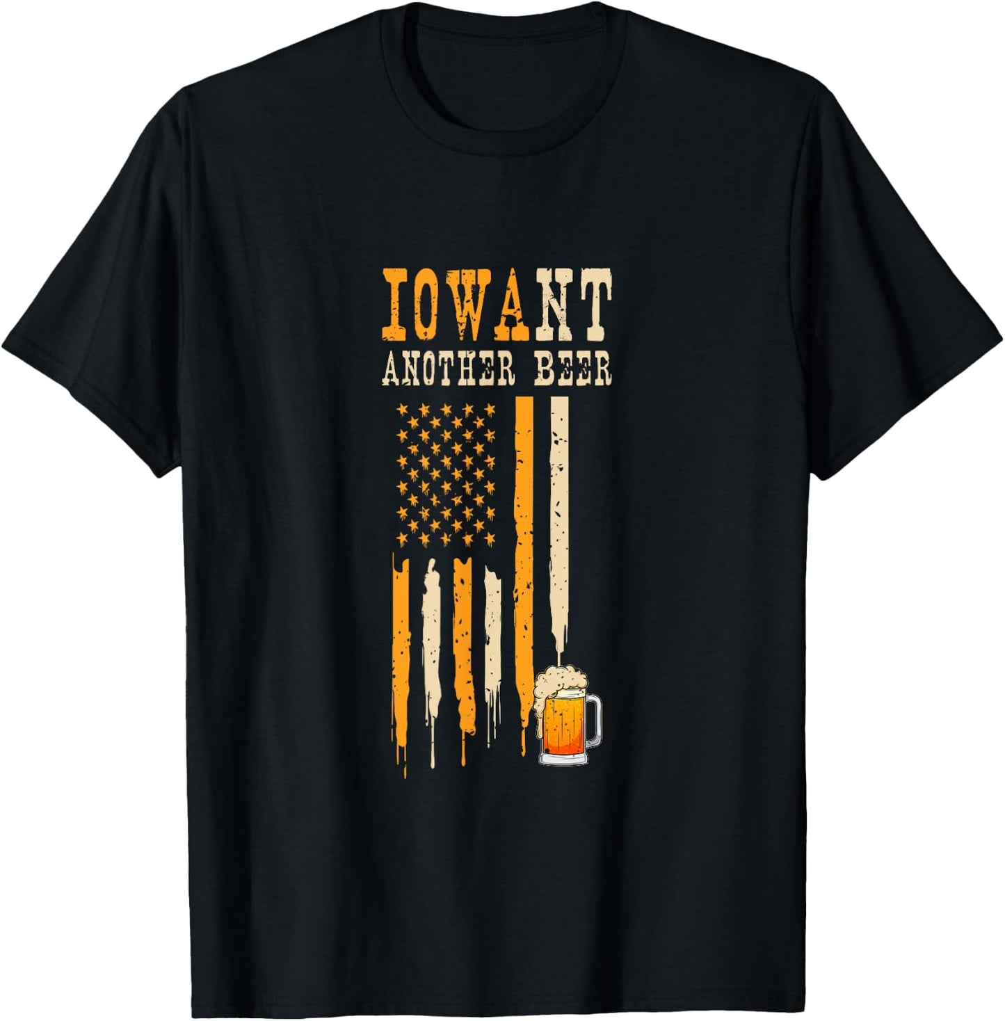 I Want Another Beer I Funny Iowa State Map Beer Drinking T-Shirt - T-Shirt | Black
