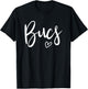 Bucs High Buccaneers Sports Team Women's Buccaneers T-Shirt - T-Shirt | Black