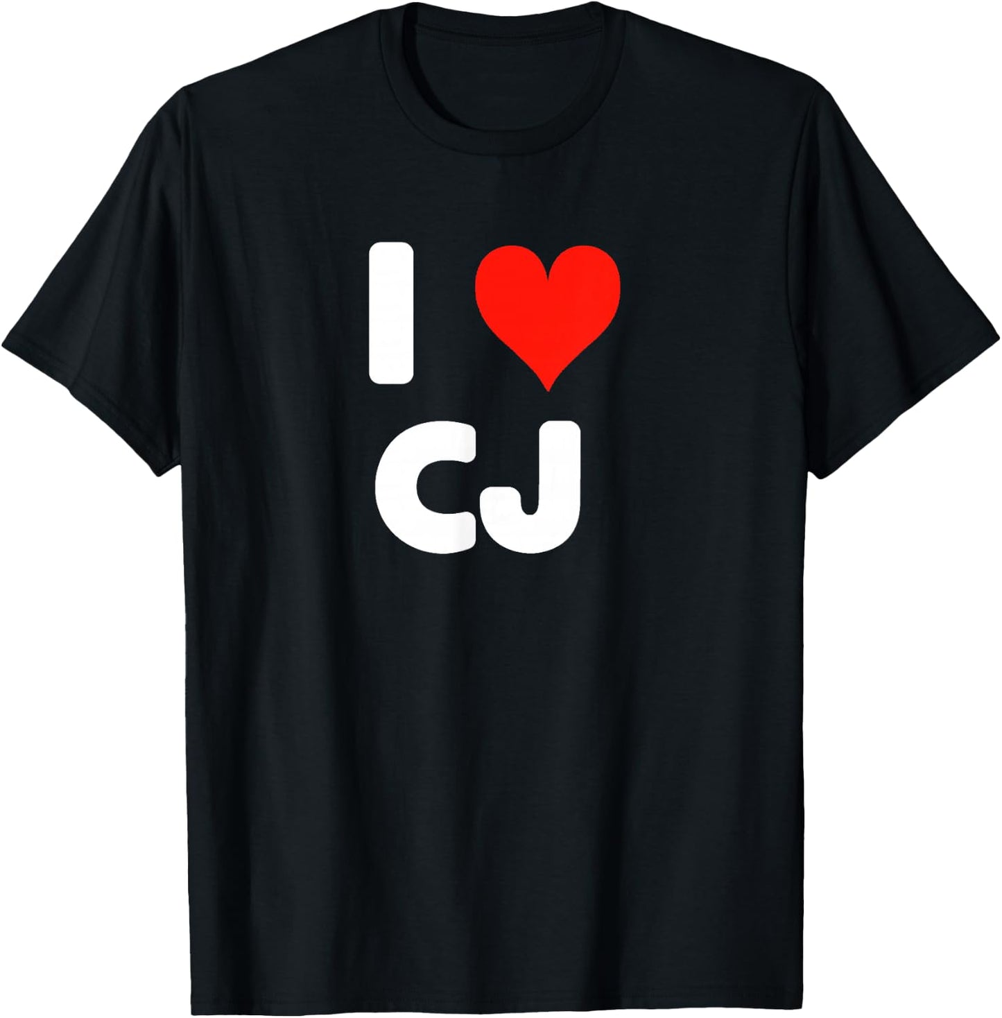 I Love CJ C.J. - Heart T-Shirt - T-Shirt | Black