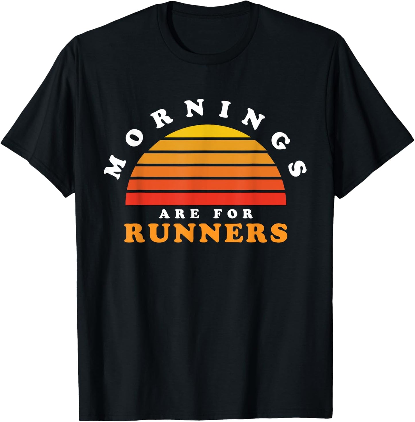 Mornings Are For Runners Marathon Running Retro Sunset T-Shirt - T-Shirt | Black