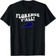 Florence Kentucky Y'all KY Southern Accent Vacation T-Shirt - T-Shirt | Black