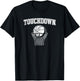 Touchdown - Funny Football Basketball Sports T-Shirt - T-Shirt | Black