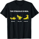 The Struggle Is Real Funny Dinosaur Fitness Trainer T-Shirt - T-Shirt | Black