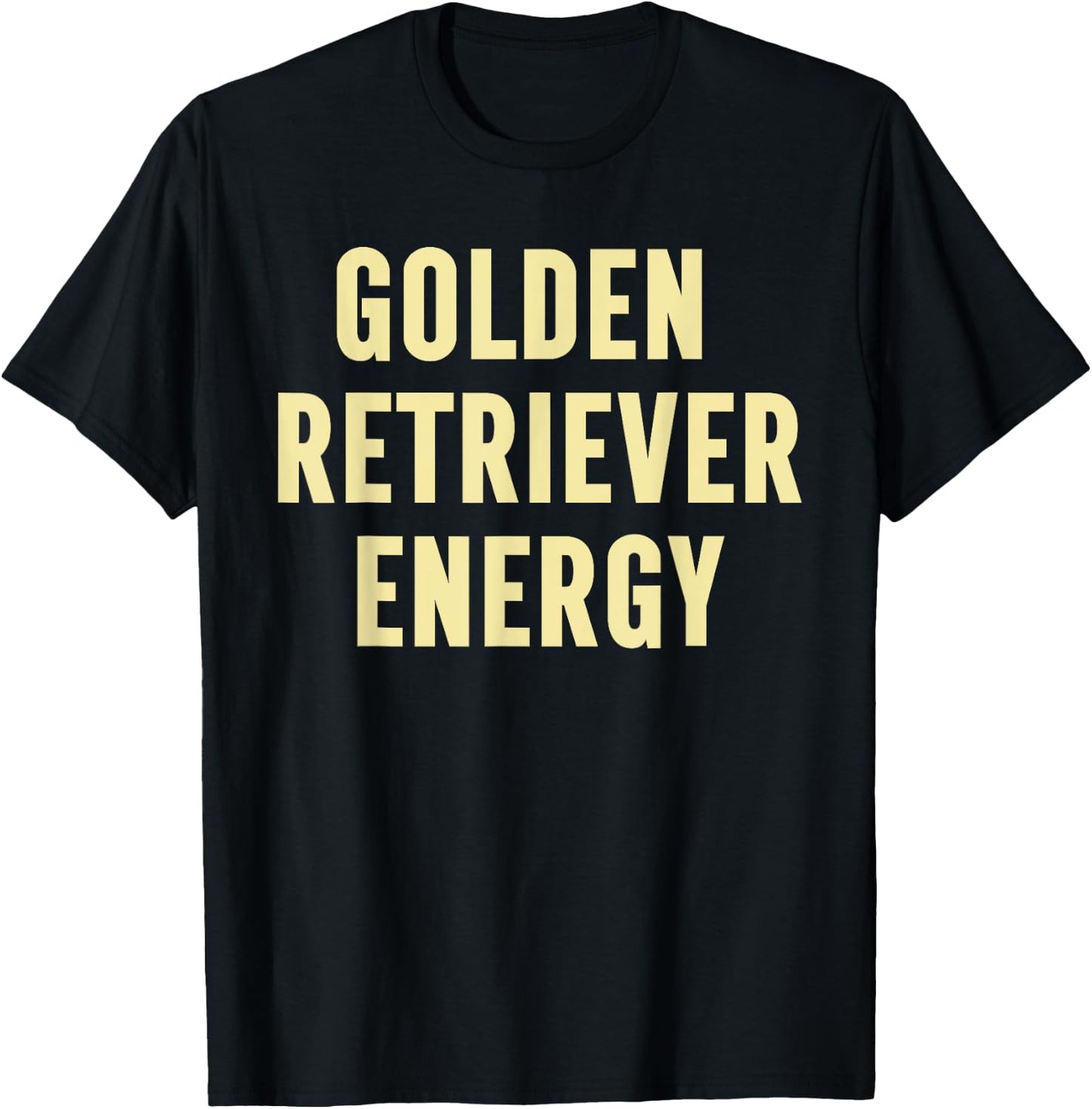 Golden Retriever Energy T-Shirt - T-Shirt | Black