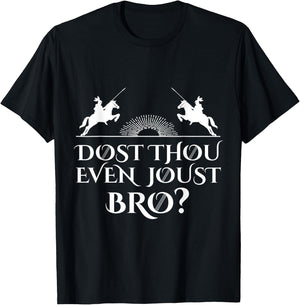 Jousting Knight Renaissance Festival Joust Bro Medieval T-Shirt - T-Shirt | Black
