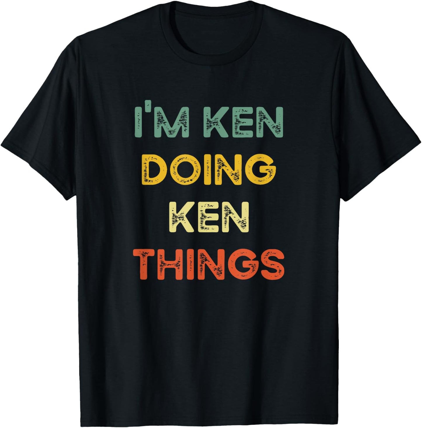 I'm Ken Doing Ken Things Funny Christmas Idea T-Shirt - T-Shirt | Black