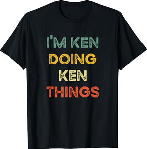 I'm Ken Doing Ken Things Funny Christmas Idea T-Shirt - T-Shirt | Black