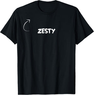 Describe Yourself With These -Adults Black Small Classic Fit Short Sleeve I'm Zesty Funny Personality Character Reference T-Shirt - T-Shirt | Black