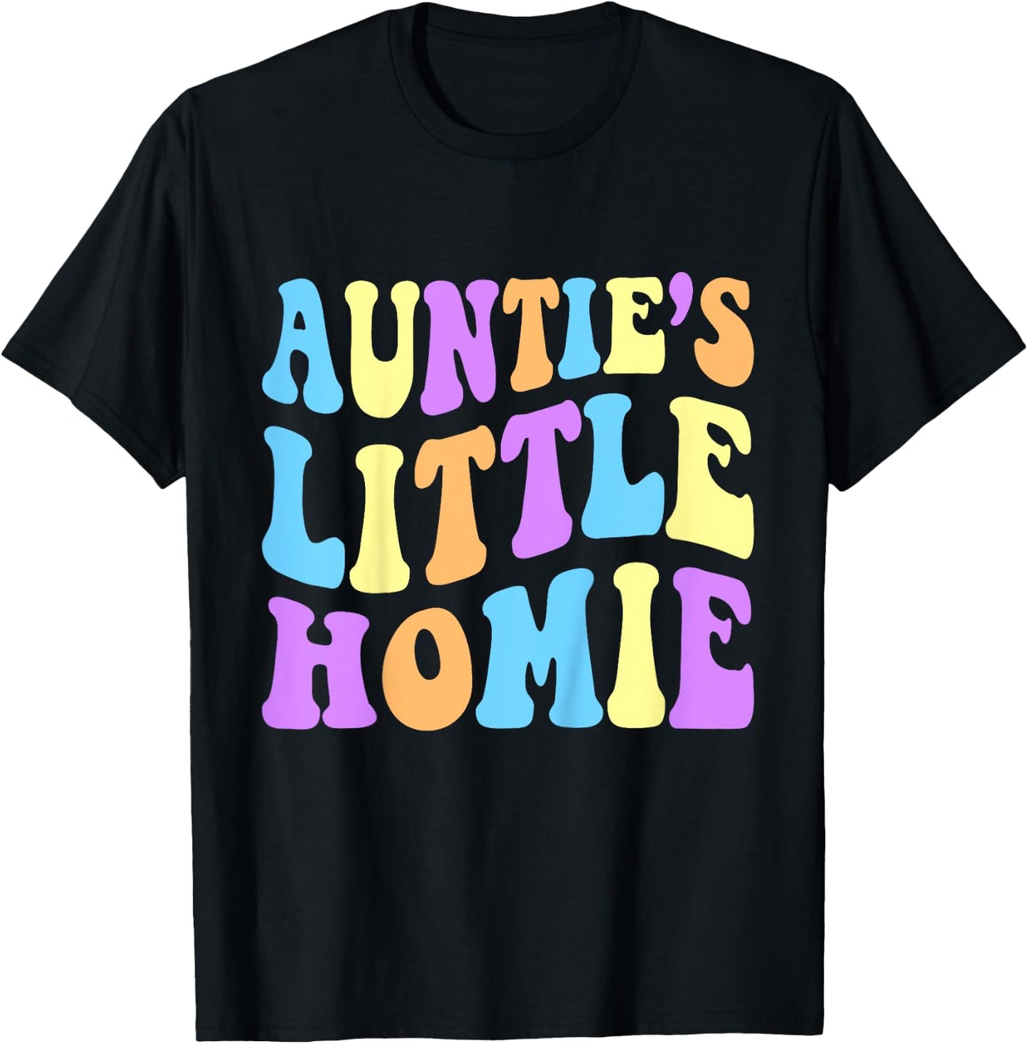 Auntie's Little Homie Cute Funny Aunt For Niece or Nephew T-Shirt - T-Shirt | Black