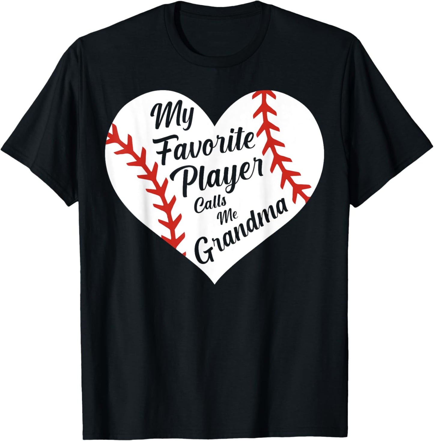 My Favorite Player Calls Me Grandma Baseball Heart Women's T-Shirt - T-Shirt | Black