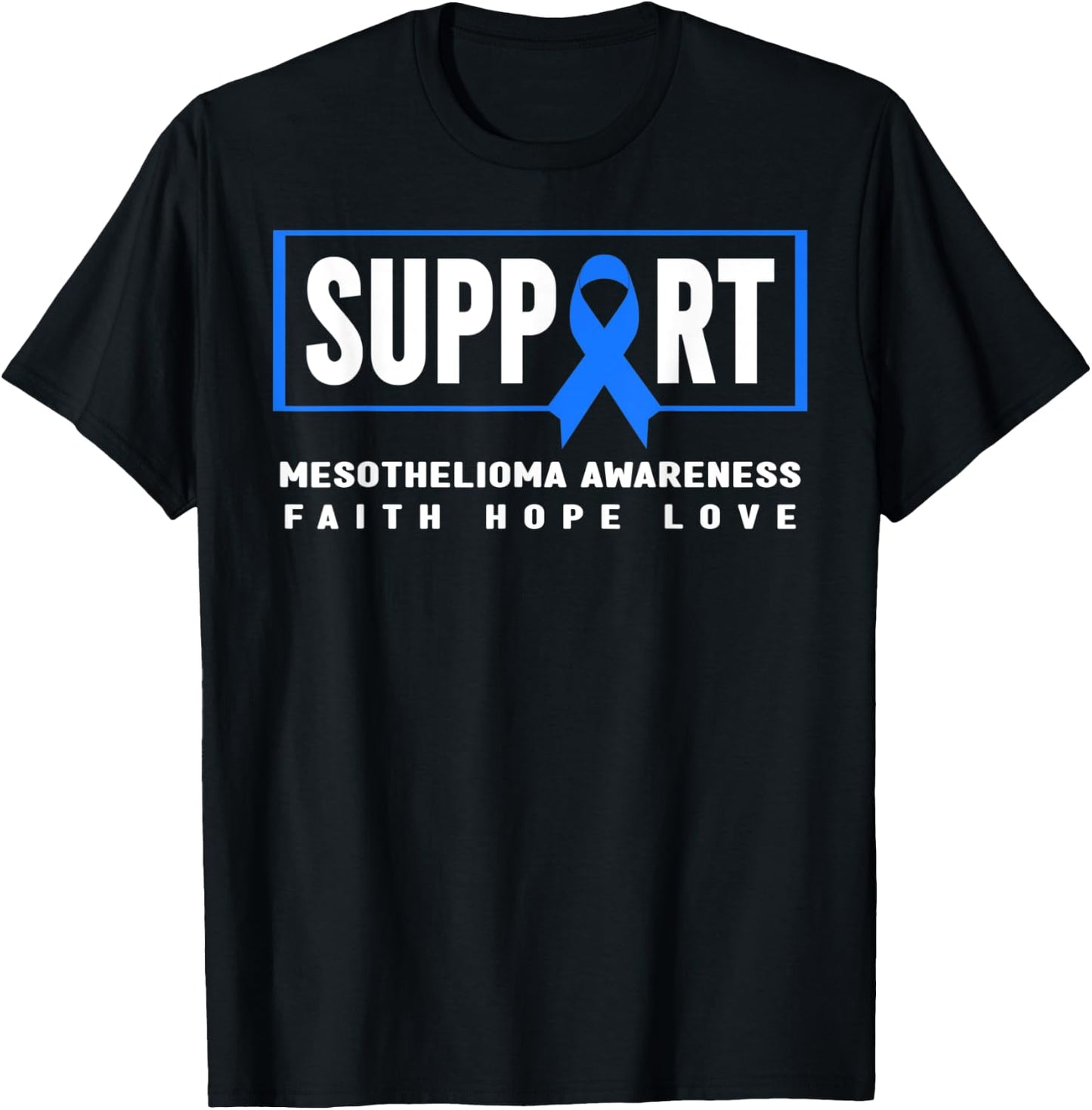 Mesothelioma Awareness Shirt, Support Mesothelioma Awareness T-Shirt - T-Shirt | Black