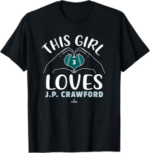 This Girl Loves JP Crawford Seattle MLBPA T-Shirt - T-Shirt | Black