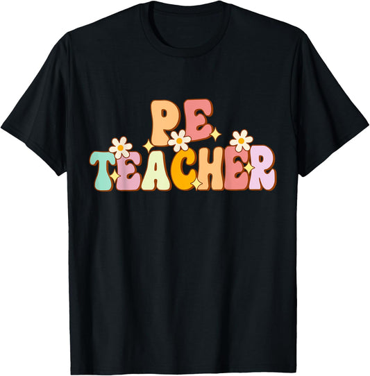Groovy Physical Education Teacher PE Squad back To School T-Shirt - T-Shirt | Black