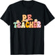 Groovy Physical Education Teacher PE Squad back To School T-Shirt - T-Shirt | Black