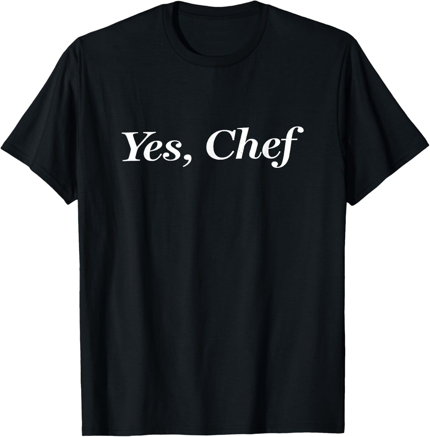Yes Chef Funny - -Adults - Black - Small - Short Sleeve T-Shirt - T-Shirt | Black