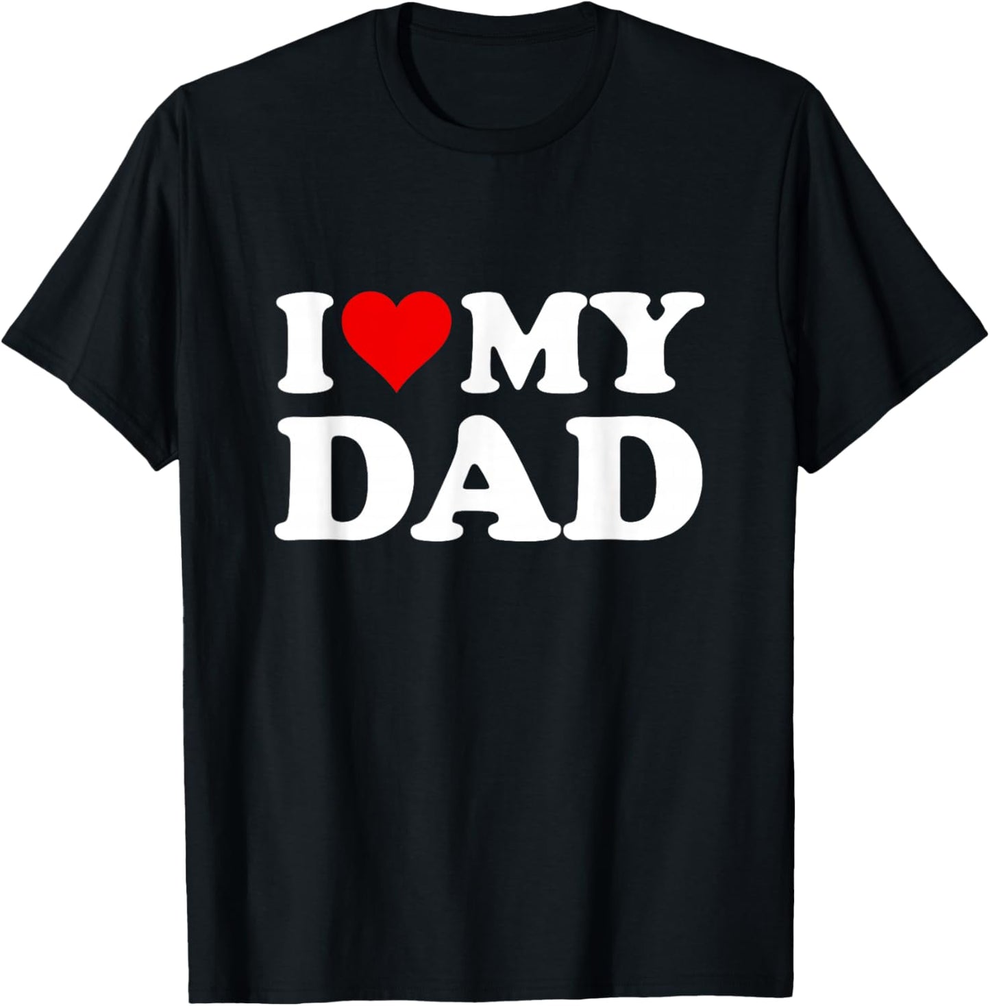 Red Heart I Love My Dad T-Shirt - T-Shirt | Black