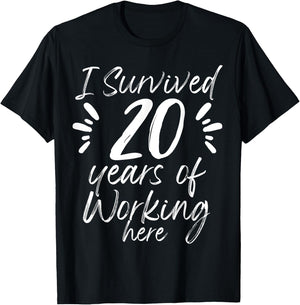 20 Years Work Anniversary Funny Survived Employee Colleague T-Shirt - T-Shirt | Black