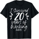20 Years Work Anniversary Funny Survived Employee Colleague T-Shirt - T-Shirt | Black
