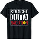 Straight Outta Radiation Shirt Chemotherapy Survivor Cancer T-Shirt - T-Shirt | Black
