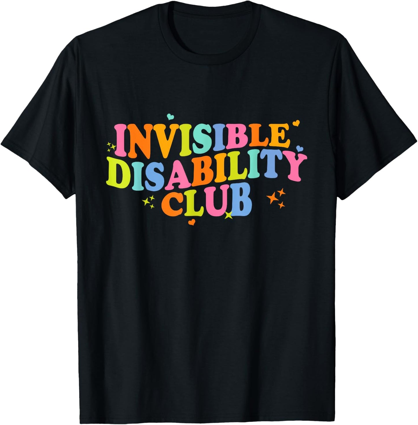 Invisible Disability Club Disability Awareness Chronic Pain T-Shirt - T-Shirt | Black