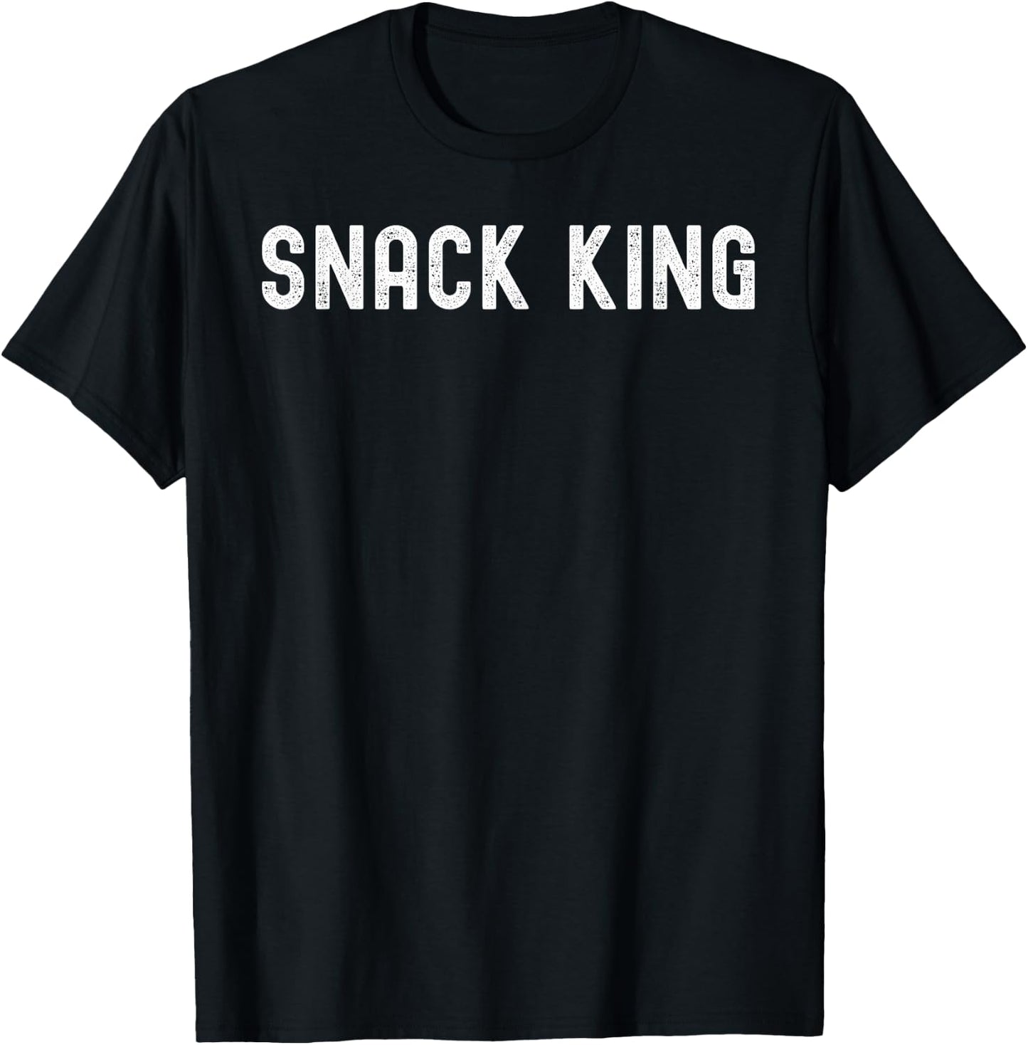 Funny Snack King Dad Snacker men who Snack foodie T-Shirt - T-Shirt | Black