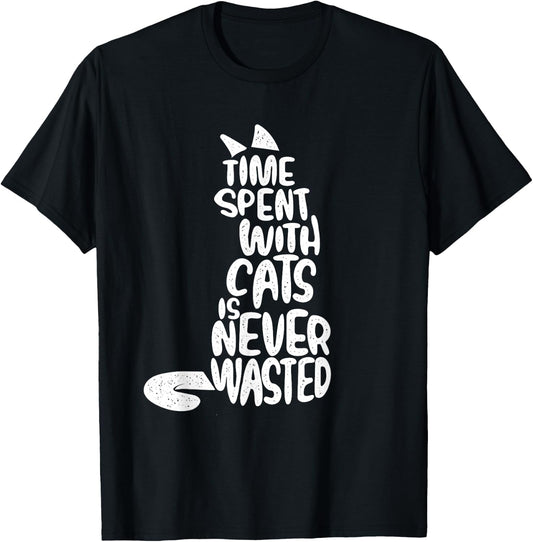 Time Spent With Cats Is Never Wasted - Kitten Cat Lover T-Shirt - T-Shirt | Black